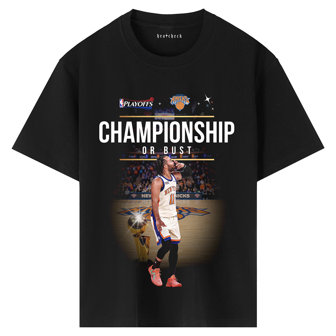 Championship or Bust Tee